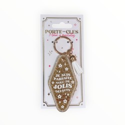 Porte-clés à paillettes "Je suis parfaite avec des jolis défauts"