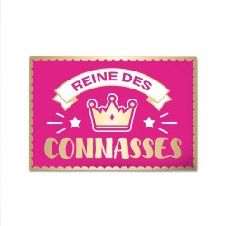Magnet Reine des connasses