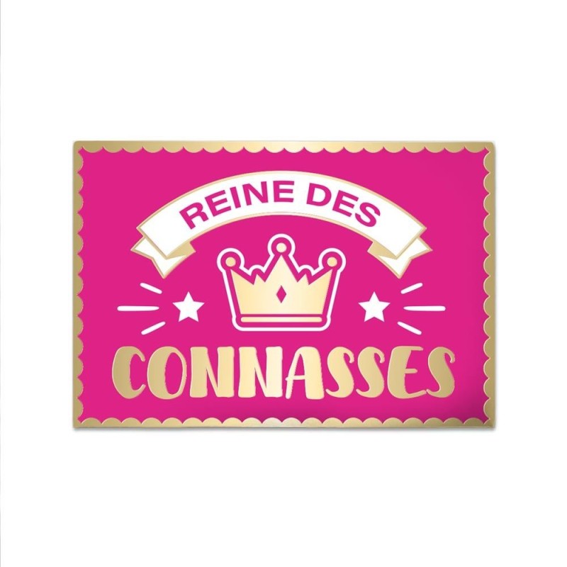 Magnet Reine des connasses